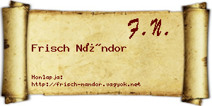 Frisch Nándor névjegykártya